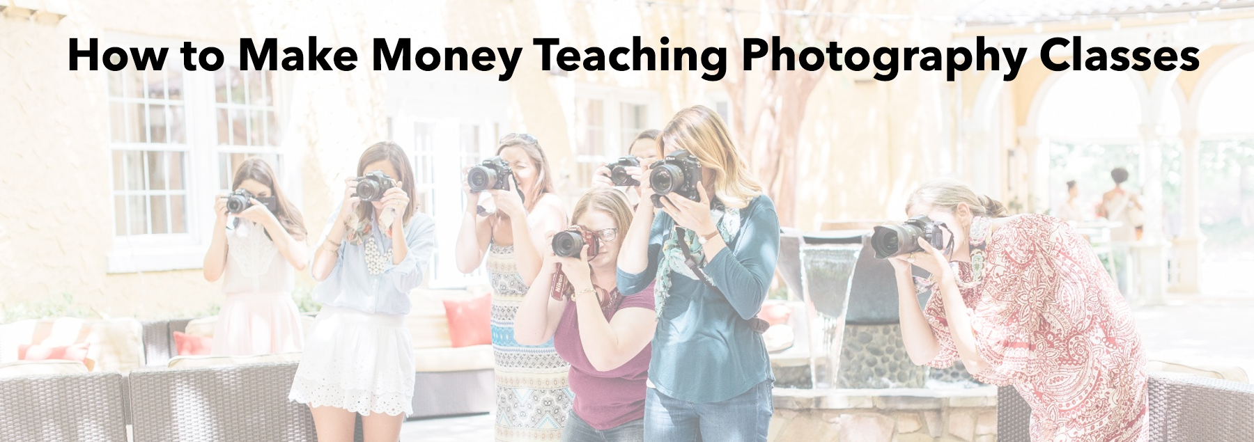 Free Guide How To Teach Photography Sign Up