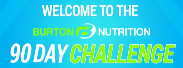 burton nutrition 90 day challenge workouts and create a meal plan 90 day meal plan